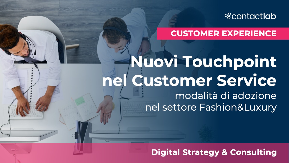 Nuovi Touchpoint nel Customer Service