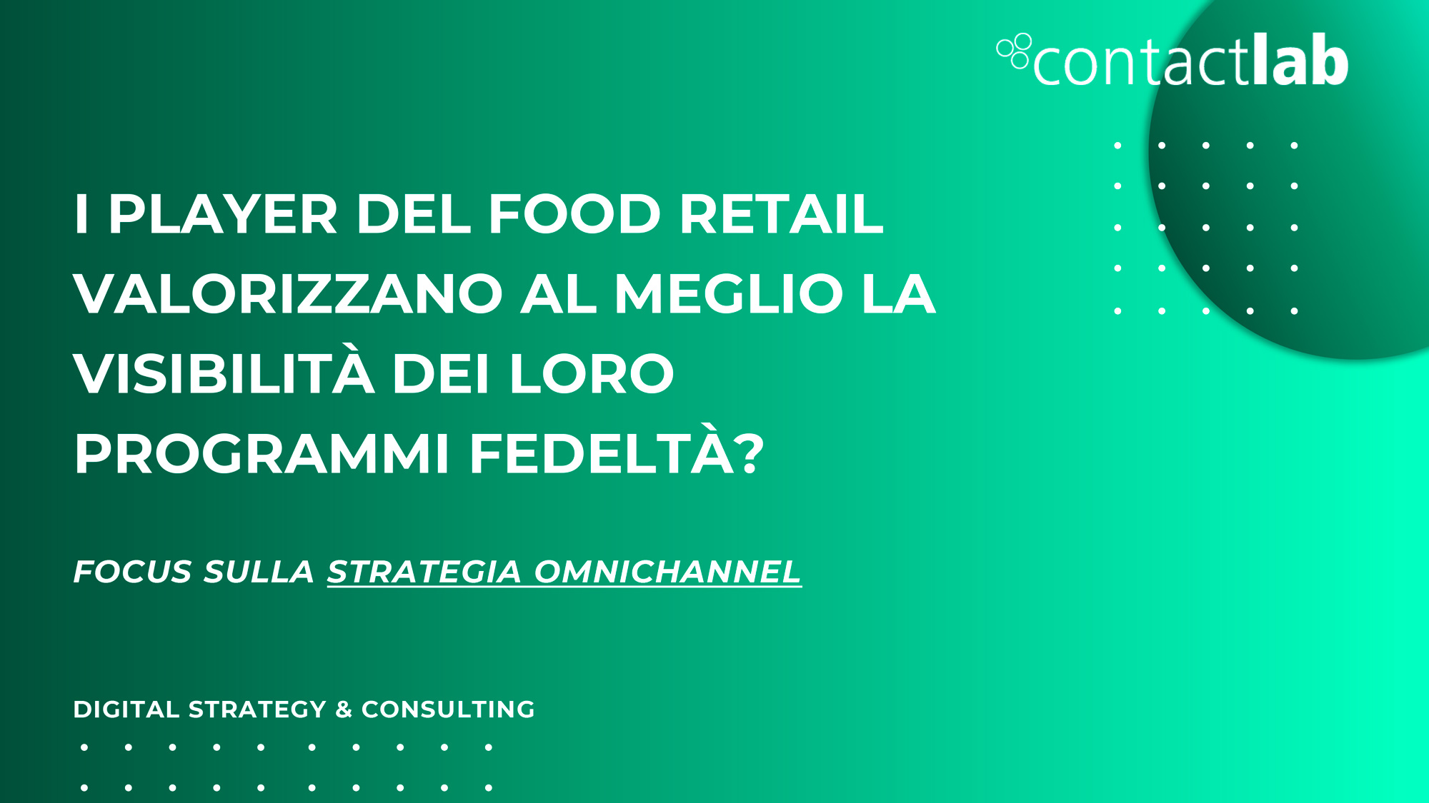 programmi fedeltà Food Retail